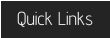 Quick Links